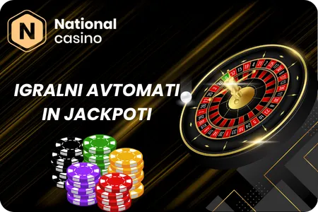 Igralni avtomati in jackpoti National Casino
